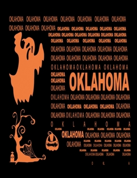 Paperback Oklahoma: Journal Composition Notebook 7.44" x 9.69" 100 pages 50 sheets Book