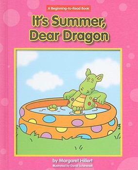 Library Binding It's Summer, Dear Dragon Book