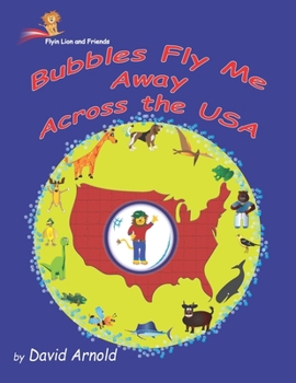 Paperback Bubbles Fly Me Away Across the USA Book