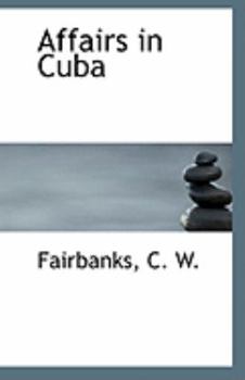 Paperback Affairs in Cuba Book