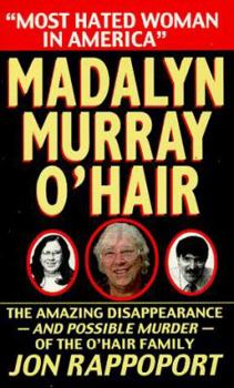 Paperback Madalyn Murray O'Hair: Most Hated Woman in America Book