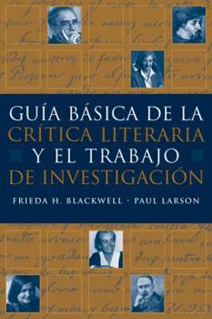 Paperback Guia B?sica de la Critica Literaria Y El Trabajo de Investigacion Book