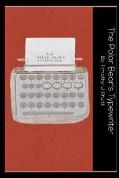 Paperback The Polar Bears Typewriter: Friends In Hollywood Book