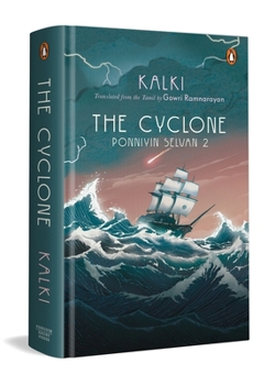 Hardcover The Cyclone: Ponniyin Selvan 2 Book