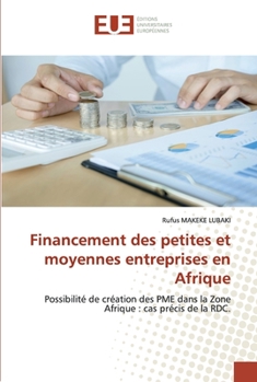 Paperback Financement des petites et moyennes entreprises en Afrique [French] Book