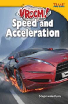 Paperback Vroom! Speed and Acceleration Book