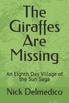 Paperback The Giraffes Are Missing Book