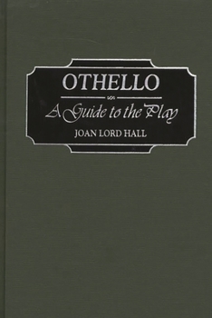 Hardcover Othello: A Guide to the Play Book