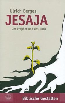 Paperback Jesaja: Das Buch Und Der Prophet [German] Book