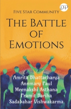 Paperback The Battle of Emotions Book