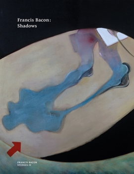 Paperback Francis Bacon: Shadows Book