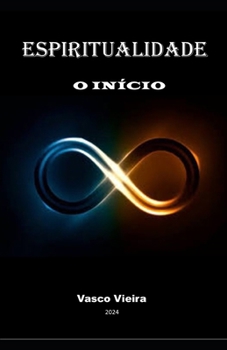 Paperback Espiritualidade - O inicio [Portuguese] Book