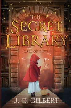 Paperback The Secret Library: Call of Kuyr Book