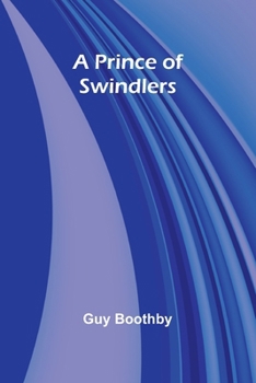 Paperback A Prince of Swindlers Book