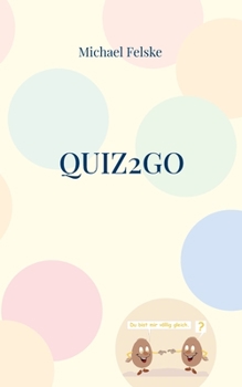 Paperback Quiz2go: Ratespaß für die ganze Familie [German] Book