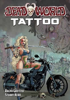 Deadworld: Tattoo - Book  of the Tattoo