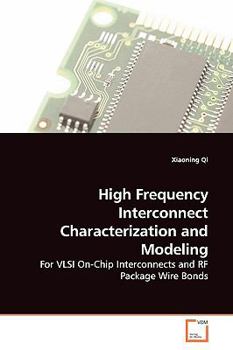 Paperback High Frequency Interconnect Characterization and Modeling Book