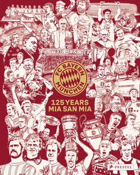 Hardcover FC Bayern Munich: 125 Years Book