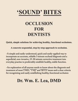 Paperback Occlusion For Dentists: Made as simple, as plain and clear, and as obvious as the balls on a beagle Book