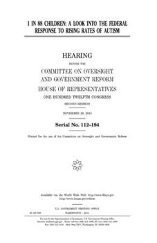 Paperback 1 in 88 children: a look into the federal response to rising rates of autism Book