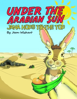 Paperback Under the Arabian Sun: Jana hops to the top Book