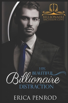 Paperback His Beautiful Billionaire Distraction Book