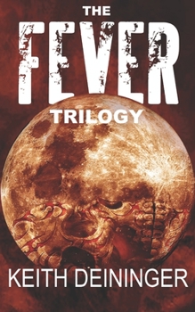 Paperback The Fever Trilogy: The Complete Series Book