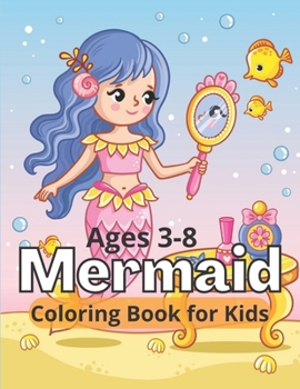 Paperback Mermaid Coloring Book: For Kids Ages 3-8 Book