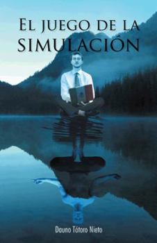 Paperback El Juego de La Simulacion [Spanish] Book