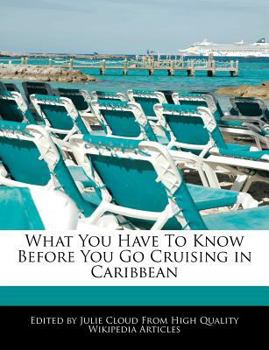 What You Have to Know Before You Go Cruising in Caribbean