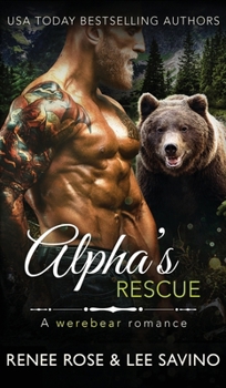 Hardcover Alpha's Rescue: A werebear romance Book