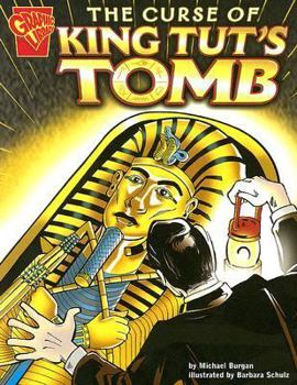 The Curse of King Tut's Tomb (Graphic History) - Book  of the Graphic Library: Graphic History