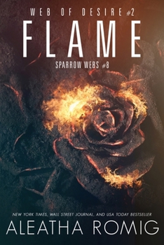 Flame - Book #9 of the Sparrow Webs Universe 