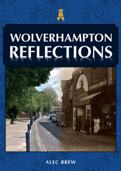 Paperback Wolverhampton Reflections Book