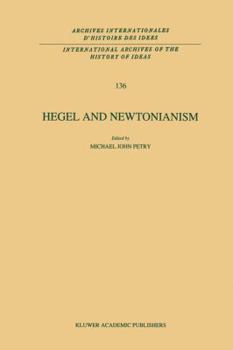 Hardcover Hegel and Newtonianism Book