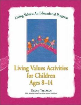 Paperback Living Values Activities for Children Ages 8-14 Book
