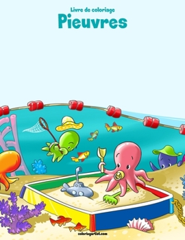 Paperback Livre de coloriage Pieuvres 1 [French] Book