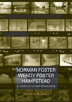 NORMAN Y WENDY FOSTER EN HAMPSTEAD ENSUEÑO CASA TECNOLOGICA