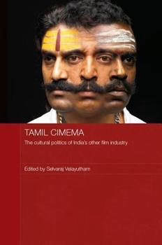 Hardcover Tamil Cinema: The Cultural Politics of India's other Film Industry Book