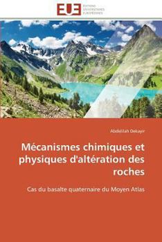 Paperback Mécanismes chimiques et physiques d'altération des roches [French] Book