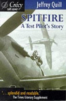 Spitfire: A Test Pilot's Story