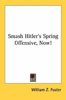 Paperback Smash Hitler's Spring Offensive, Now! Book