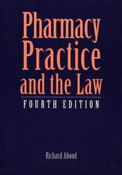 Paperback Pharmacy Practice and the Law, Fourth Edition Book