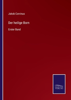 Paperback Der heilige Born: Erster Band [German] Book