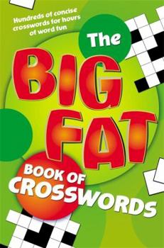 Paperback Big Fat Book of Crosswords Book