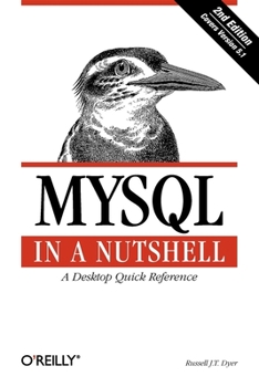 Paperback MySQL in a Nutshell: A Desktop Quick Reference Book