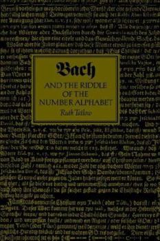 Paperback Bach and the Riddle of the Number Alphabet Book