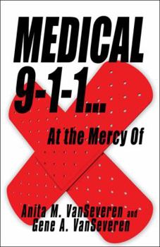 Paperback Medical 9-1-1.at the Mercy of Book