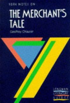 Paperback York Notes on "The Merchants Tale" by Geoffrey Chaucer (York Notes) Book