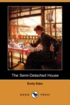 Paperback The Semi-Detached House (Dodo Press) Book